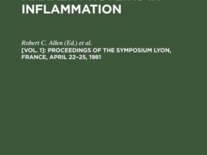 Marker Proteins in Inflammation / Proceedings of the Symposium Lyon, France, April 22–25, 1981