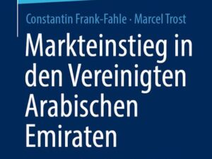 Markteinstieg in den Vereinigten Arabischen Emiraten