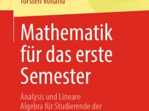 Mathematik für das erste Semester