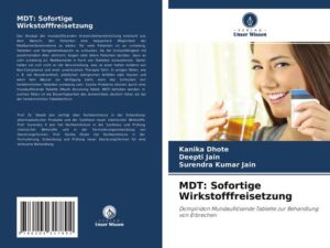 MDT: Sofortige Wirkstofffreisetzung