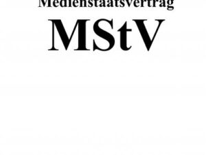 Medienstaatsvertrag (MStV)