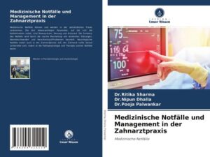 Medizinische Notfälle und Management in der Zahnarztpraxis