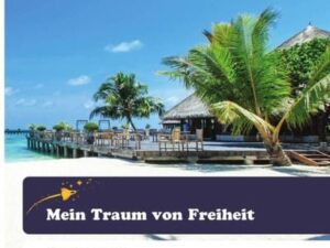 Mein Traum von Freiheit