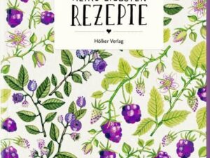 Meine liebsten Rezepte - Beeren