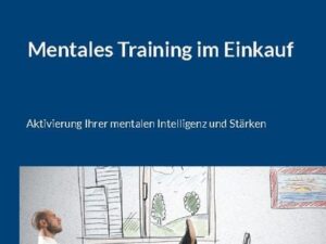 Mentales Training im Einkauf