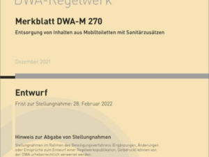 Merkblatt DWA-M 270 Entsorgung von Inhalten aus Mobiltoiletten mit Sanitärzusätzen (Entwurf)