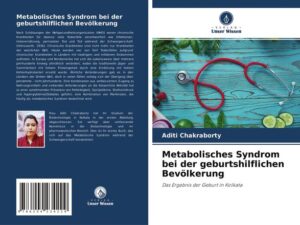 Metabolisches Syndrom bei der geburtshilflichen Bevölkerung