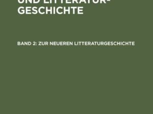 Michael Bernays: Schriften zur Kritik und Litteraturgeschichte / Zur neueren Litteraturgeschichte