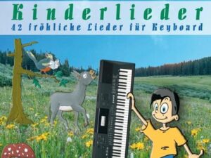 Michis Liederkiste: Kinderlieder für Keyboard