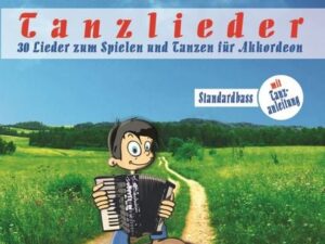 Michis Liederkiste: Tanzlieder für Akkordeon (Standardbass)