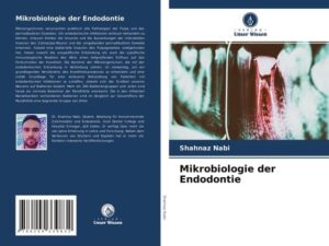 Mikrobiologie der Endodontie