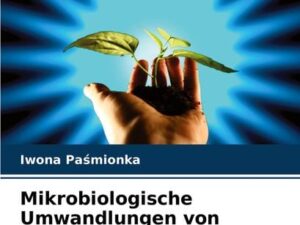 Mikrobiologische Umwandlungen von Stickstoff im Boden