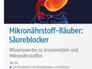 Mikronährstoff-Räuber: Säureblocker