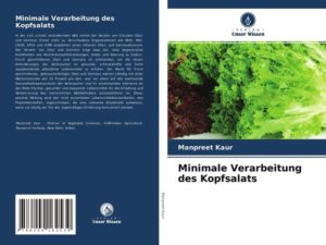 Minimale Verarbeitung des Kopfsalats