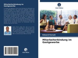 Mitarbeiterbindung im Gastgewerbe