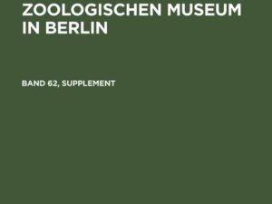 Mitteilungen aus dem Zoologischen Museum in Berlin. Band 62, Supplement