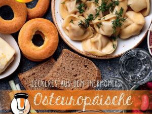 Mixtipp: Osteuropäische Küche