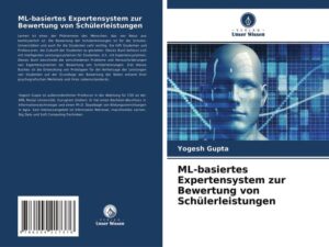 ML-basiertes Expertensystem zur Bewertung von Schülerleistungen