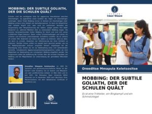 Mobbing: der Subtile Goliath, der die Schulen Quält