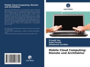 Mobile Cloud Computing: Dienste und Architektur