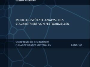 Modellgestützte Analyse des Stackbetriebs von Festoxidzellen