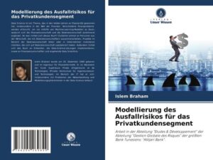 Modellierung des Ausfallrisikos für das Privatkundensegment