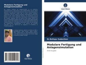 Modulare Fertigung und Anlagensimulation