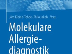 Molekulare Allergiediagnostik