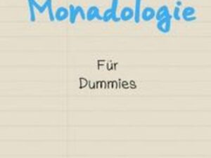 Monadologie für Dummies