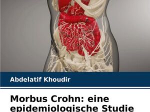 Morbus Crohn: eine epidemiologische Studie