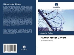 Mütter hinter Gittern