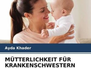 Mütterlichkeit für Krankenschwestern