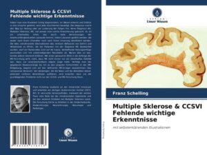 Multiple Sklerose & CCSVI Fehlende wichtige Erkenntnisse