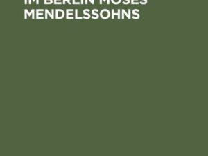 Musik und Ästhetik im Berlin Moses Mendelssohns