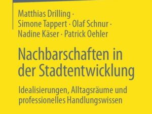 Nachbarschaften in der Stadtentwicklung