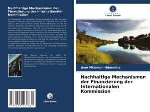 Nachhaltige Mechanismen der Finanzierung der Internationalen Kommission