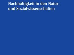 Nachhaltigkeit in den Natur- und Sozialwissenschaften