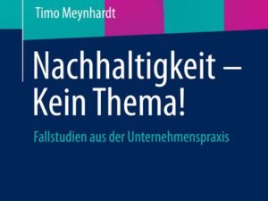 Nachhaltigkeit - Kein Thema!