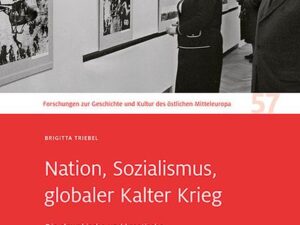 Nation, Sozialismus, globaler Kalter Krieg