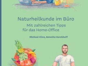 Naturheilkunde im Büro