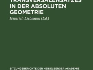 Neuer Beweis des Transversalensatzes in der absoluten Geometrie