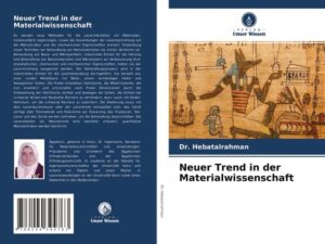 Neuer Trend in der Materialwissenschaft