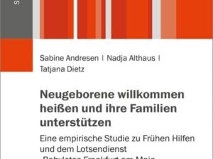 Neugeborene willkommen heißen und ihre Familien unterstützen