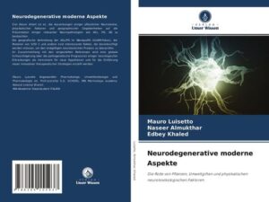 Neurodegenerative moderne Aspekte