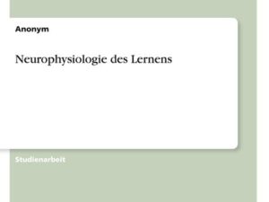 Neurophysiologie des Lernens