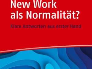 New Work als Normalität? Frag doch einfach!