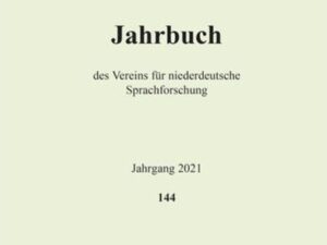 Niederdeutsches Jahrbuch 144 (2021)