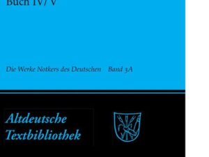 Notker der Deutsche: Die Werke Notkers des Deutschen / Notker latinus zu Boethius, »De consolatione Philosophiae«