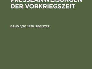 NS-Presseanweisungen der Vorkriegszeit / 1938. Register