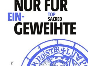 Nur für Eingeweihte | Top Sacred